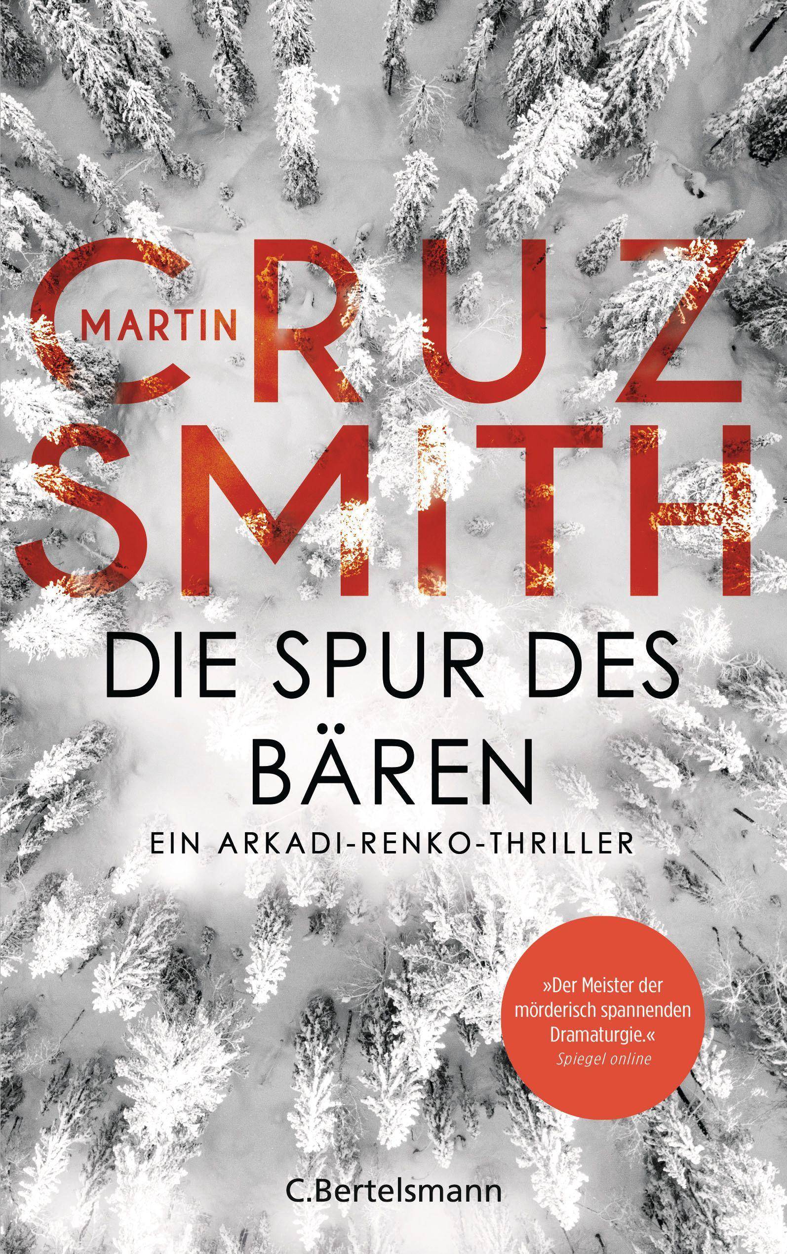 Die Spur des Bären Ein Arkadi-Renko-Thriller