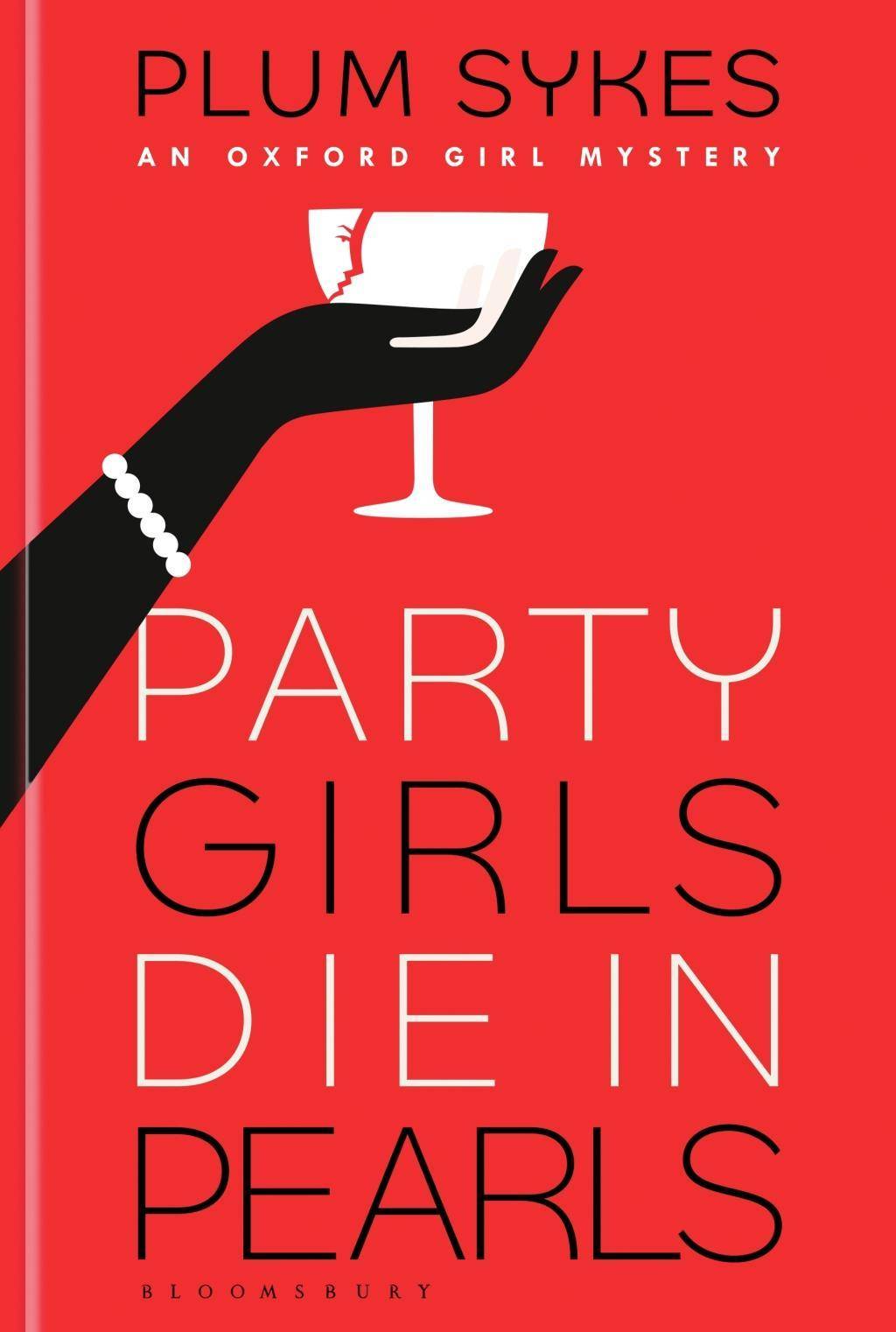 Party Girls Die in Pearls An Oxford Girl Mystery, Oxford Girl 1