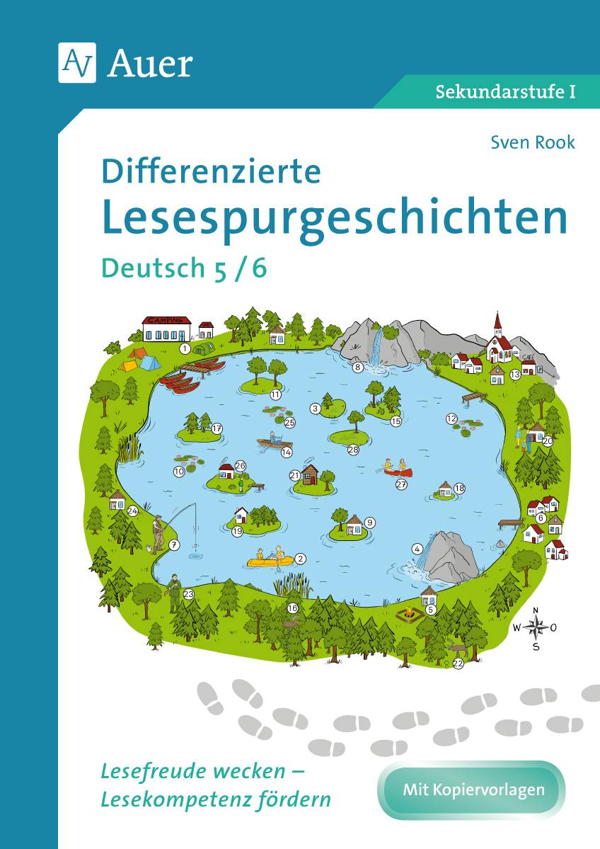 Differenzierte Lesespurgeschichten Deutsch 5-6 Lesefreude wecken - Lesekompetenz fördern (5. und 6. Klasse)