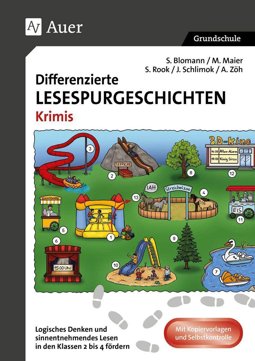 Differenzierte Lesespurgeschichten Krimis Logisches Denken und sinnentnehmendes Lesen in den Klassen 2 bis 4 fördern