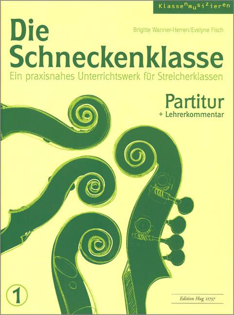 Die Schneckenklasse 1. Partitur