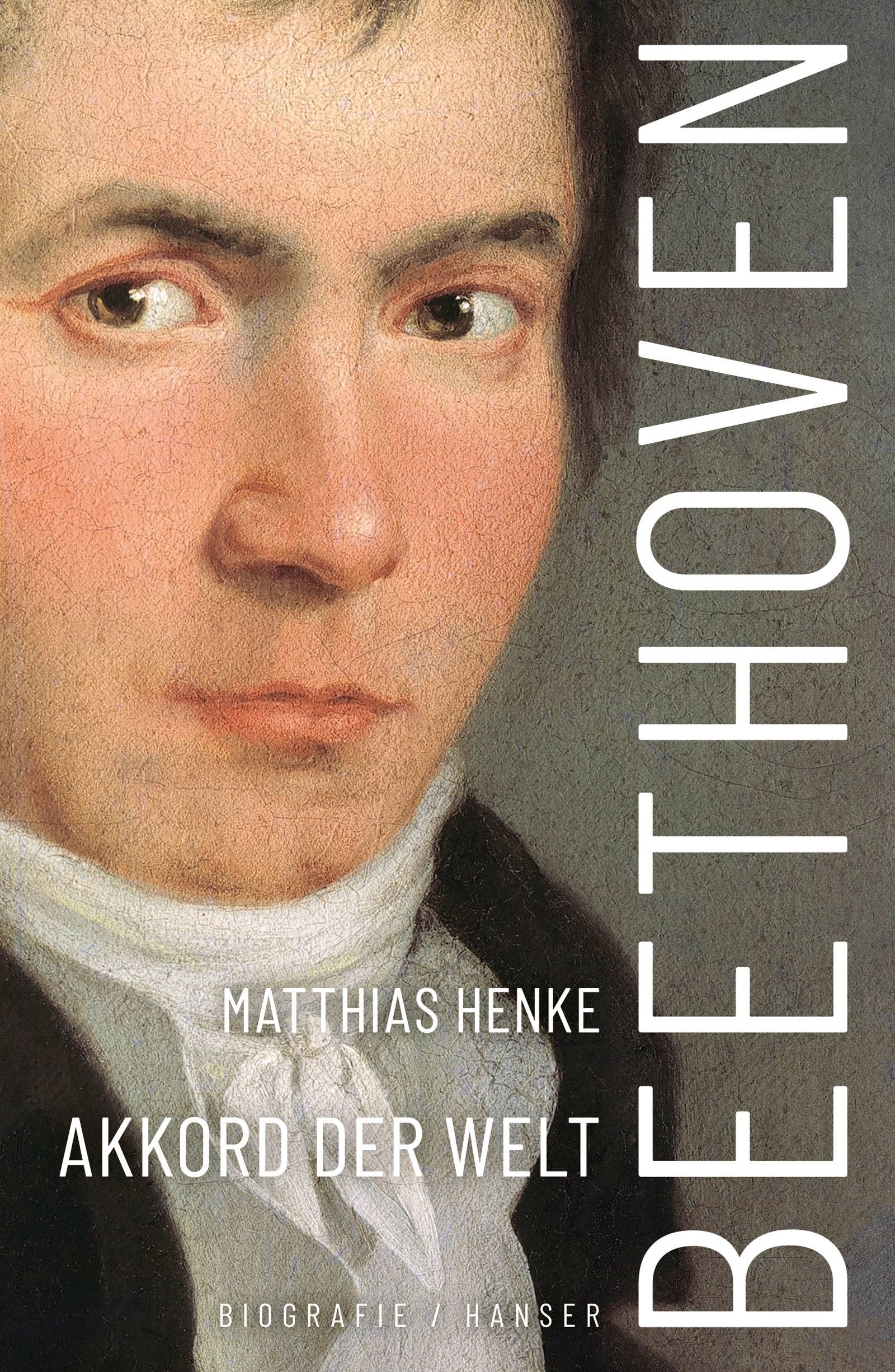 Beethoven Akkord der Welt. Biografie