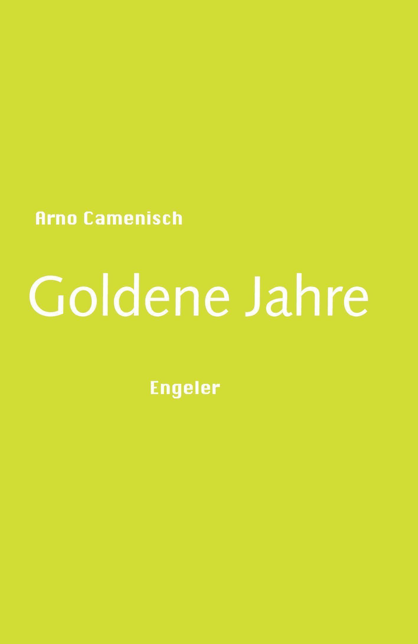 Goldene Jahre Nominiert für den Deutschen Buchpreis 2020 (Longlist)