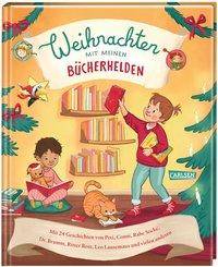 Weihnachten mit meinen Bücherhelden Mit 24 Geschichten von Pixi, Conni, Rabe Socke, Dr. Brumm, Leo Lausemaus und vielen anderen