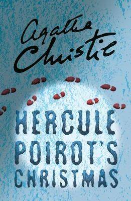 Hercule Poirot's Christmas A Classic Hercule Poirot Mystery, Hercule Poirot