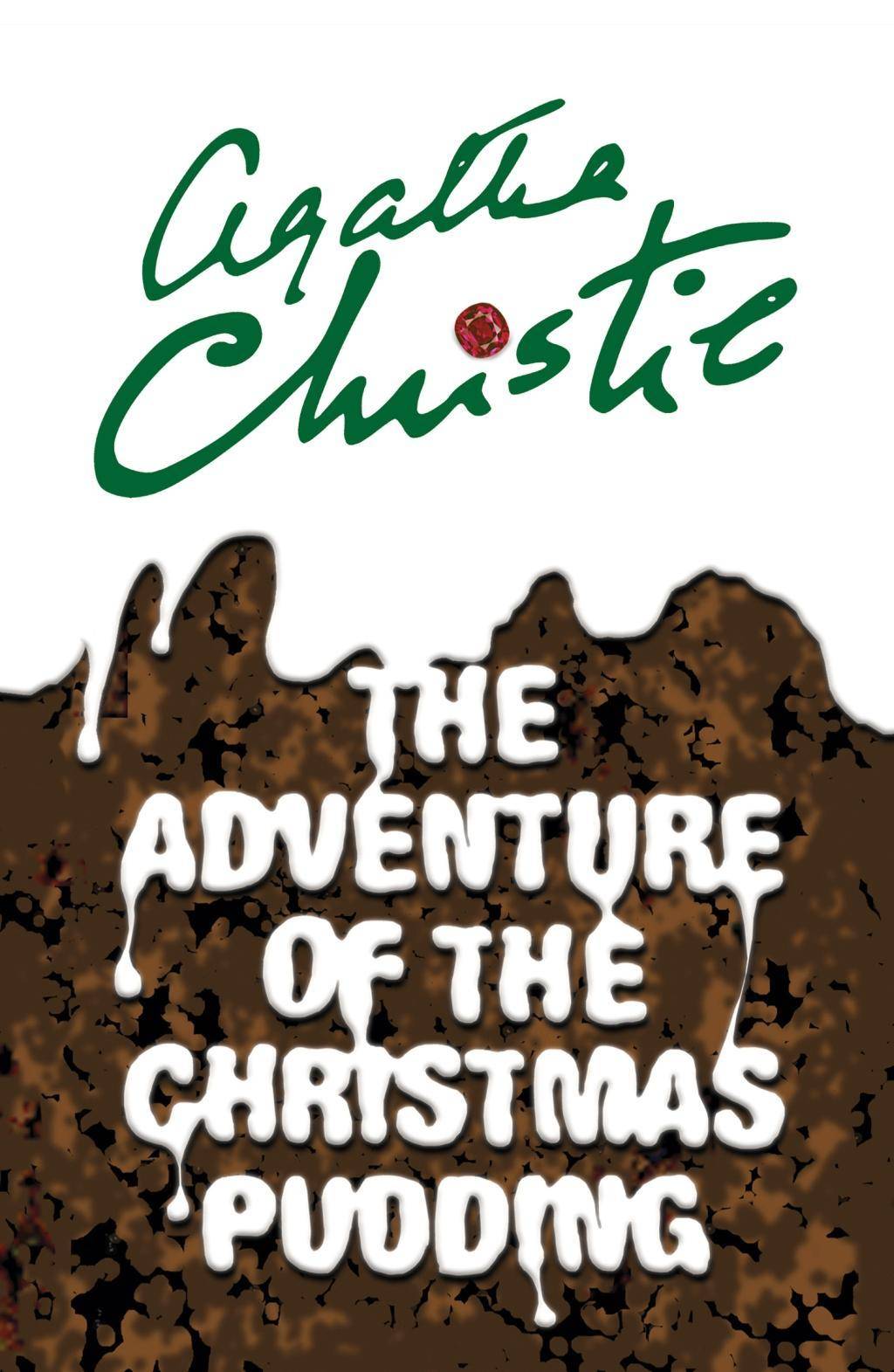 The Adventure of the Christmas Pudding and a Selection of Entrées, Classic Hercule Poirot Stories, Hercule Poirot