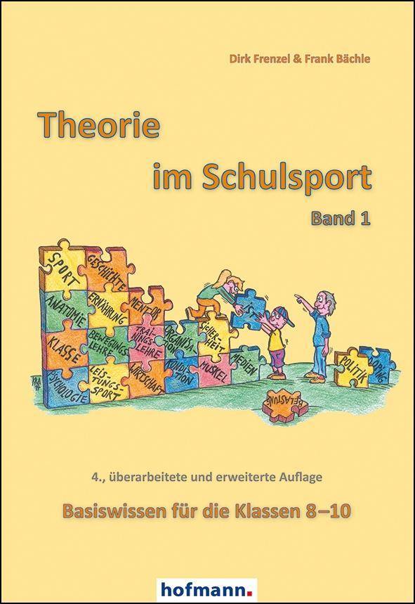 Theorie im Schulsport. Bd.1 Basiswissen für die Klassen 8-10