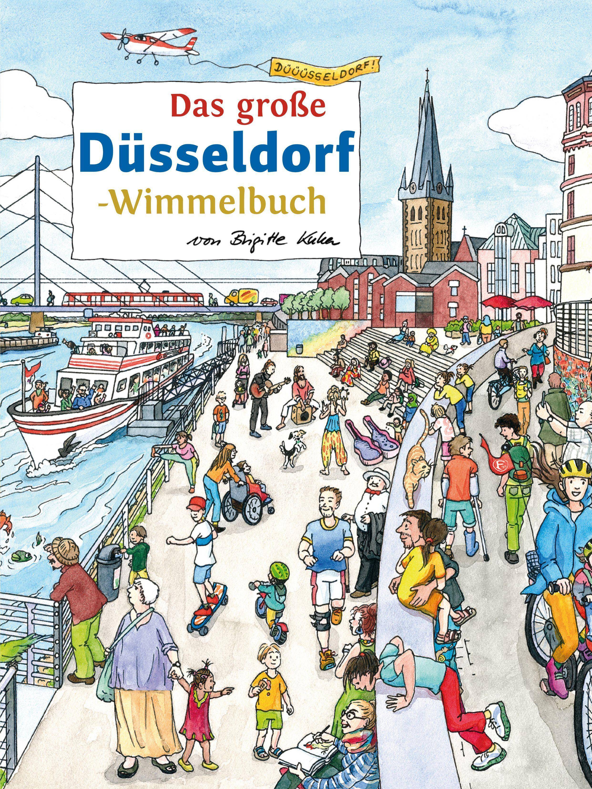 Das große DÜSSELDORF-Wimmelbuch Städte-Wimmelbücher 11