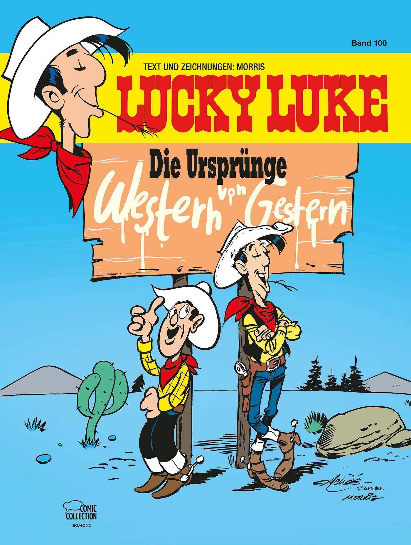 Lucky Luke - Die Ursprünge - Western von Gestern Die Ursprünge - Western von Gestern