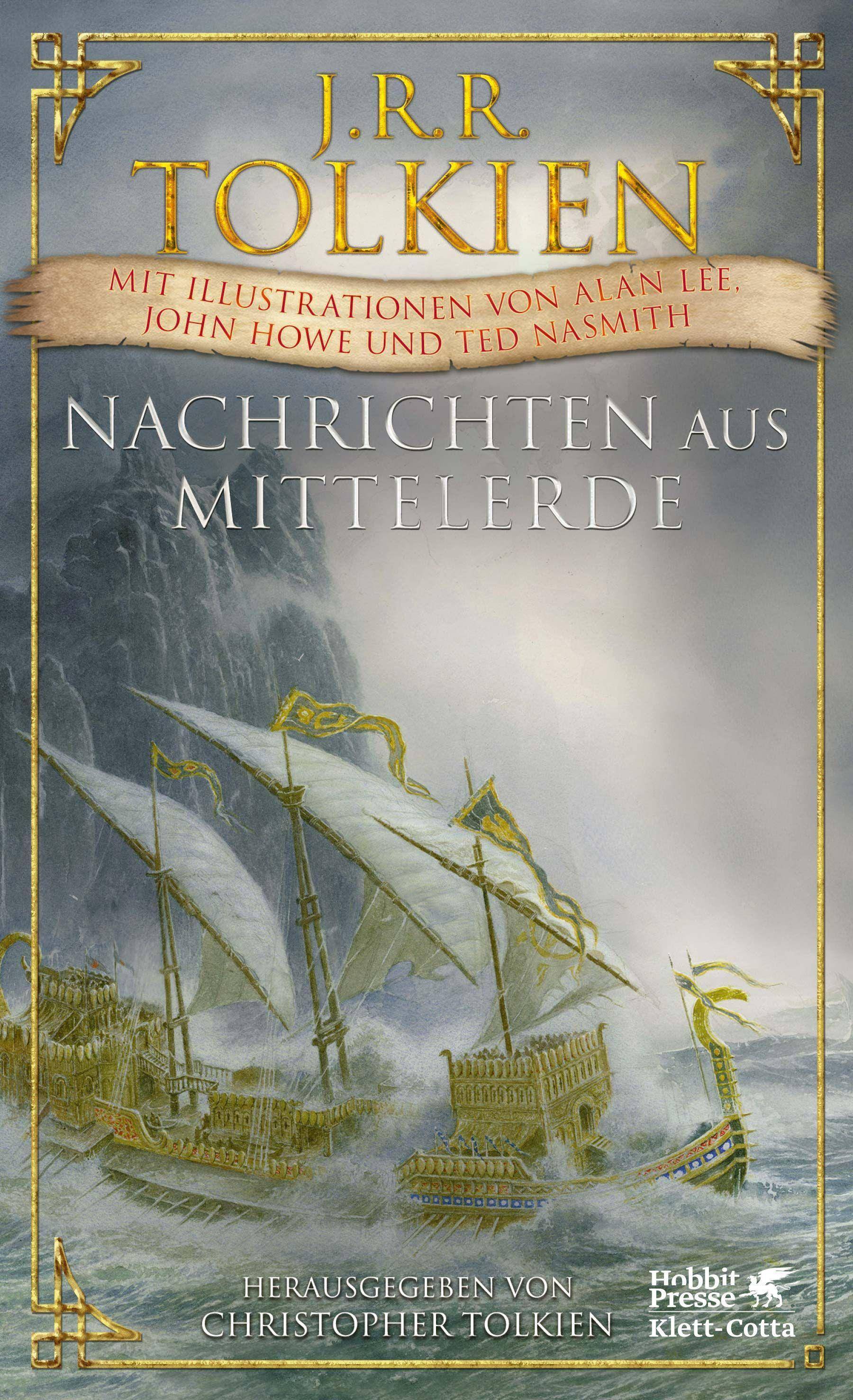 Nachrichten aus Mittelerde Illustrierte Ausgabe