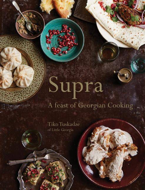 Supra A feast of Georgian cooking