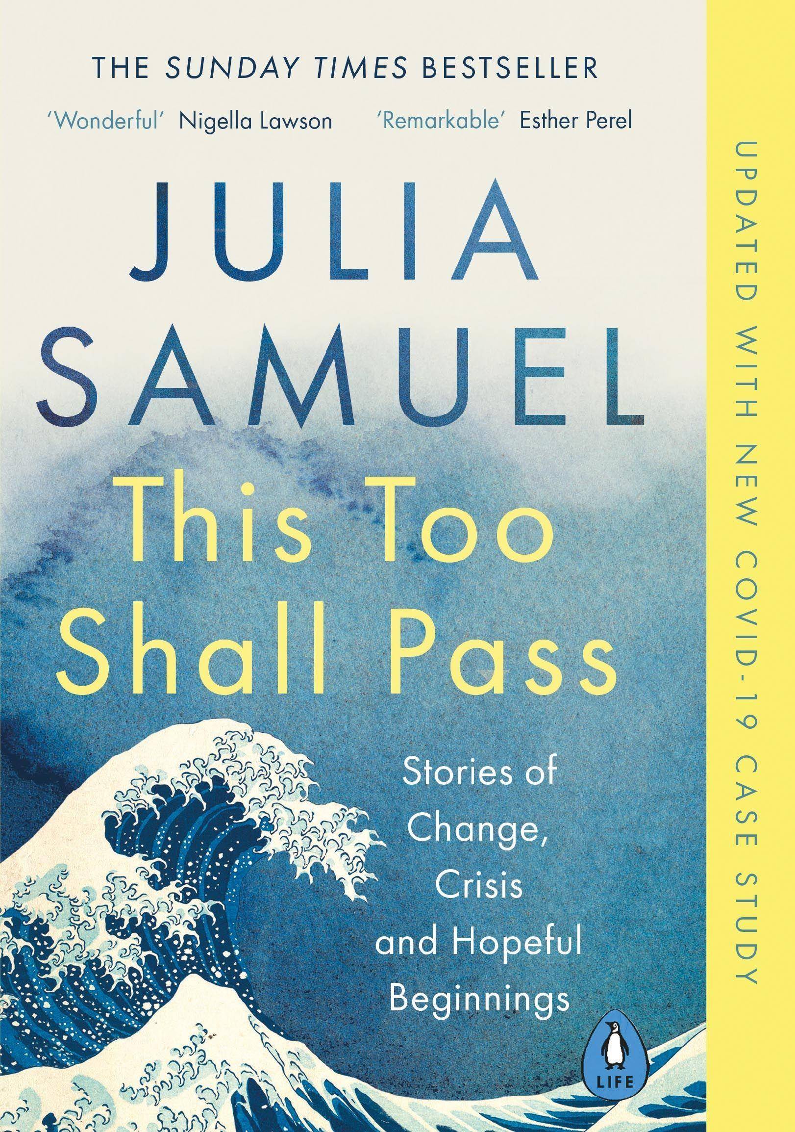 This Too Shall Pass Stories of Change, Crisis and Hopeful Beginnings