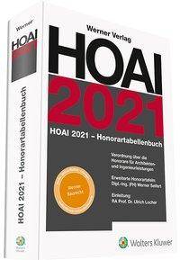 HOAI 2021 - Honorartabellenbuch Verordnung über die Honorare für Architekten- und Ingenieurleistungen