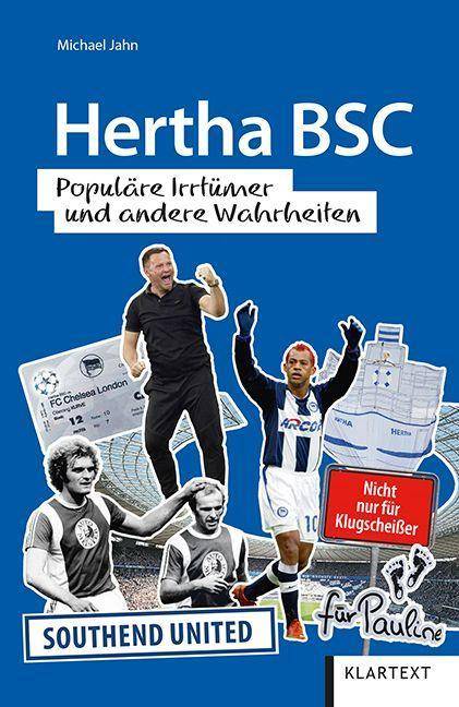 Hertha BSC Populäre Irrtümer und andere Wahrheiten