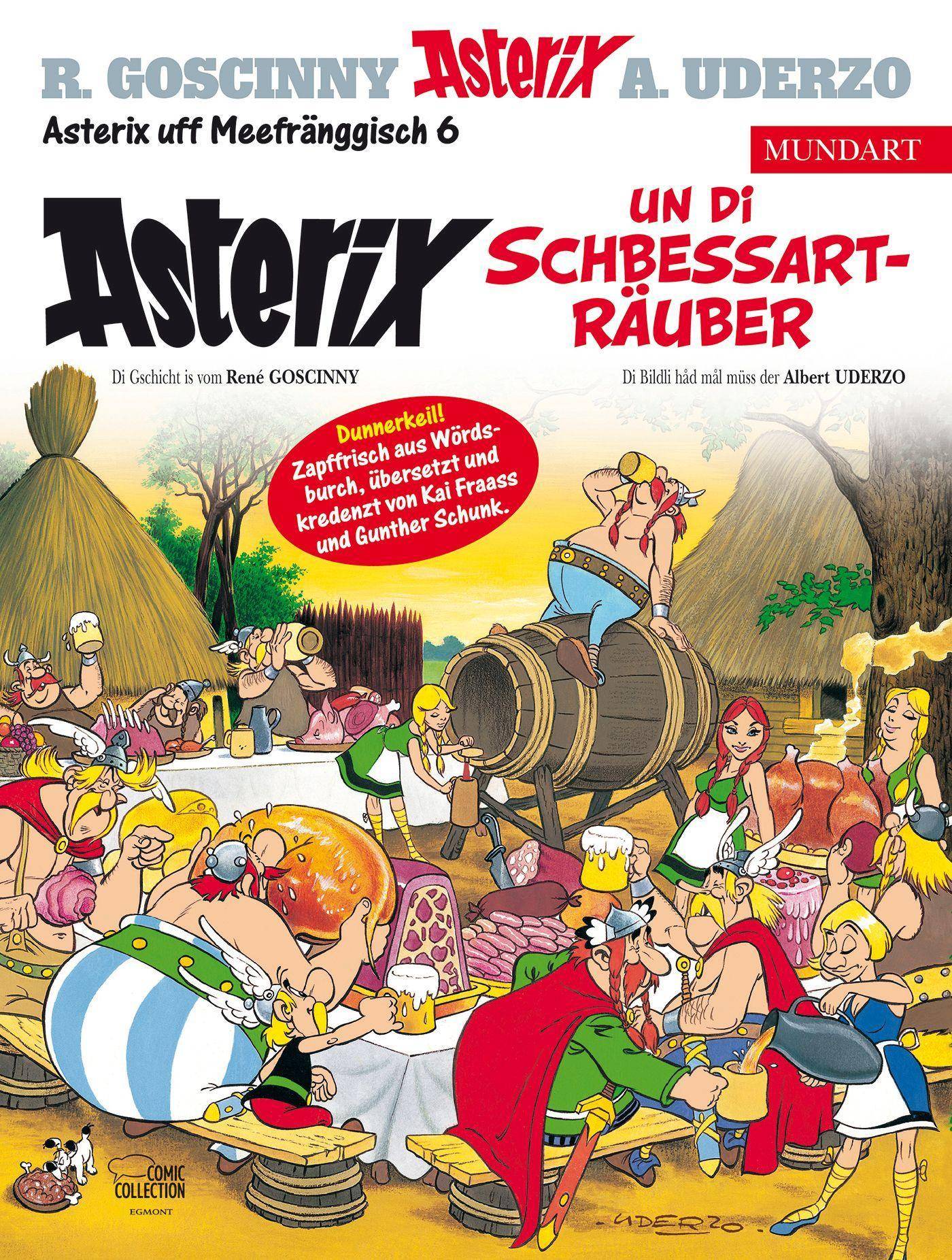 Asterix Mundart Meefränggisch VI Asterix un di Schbessarträuber