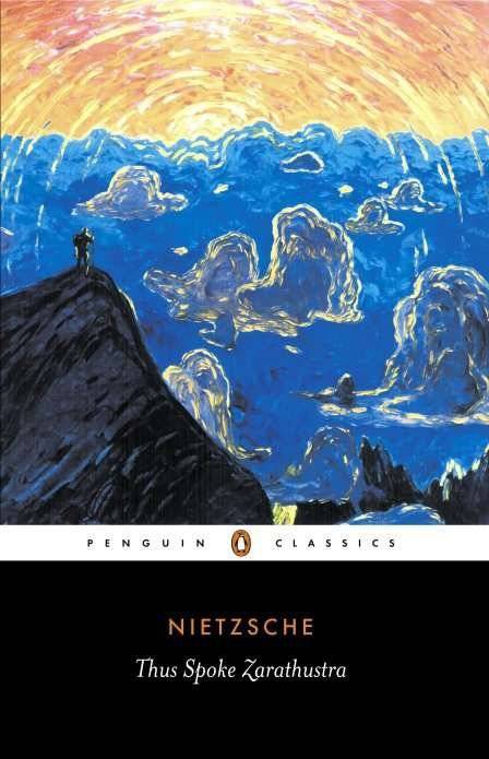 Thus Spoke Zarathustra A Book for Everyone and No One