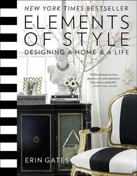 Elements Of Style Designing a Home & a Life