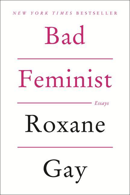 Bad Feminist Essays