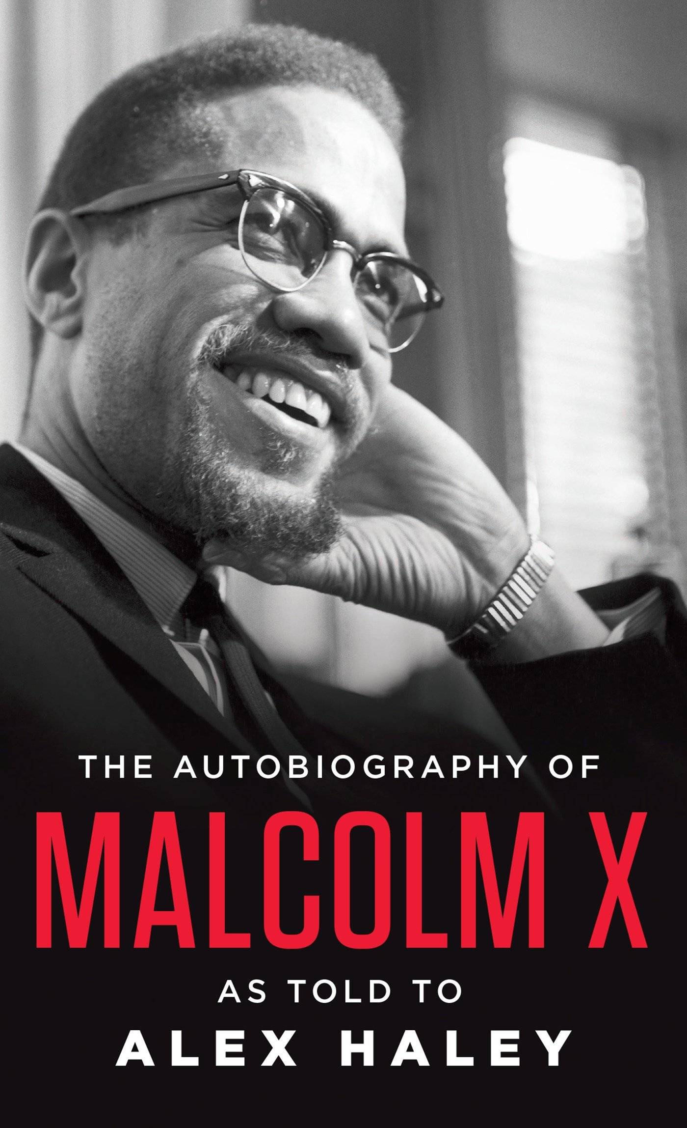 The Autobiography of Malcolm X With a new Foreword by Attallah Shabazz. Introduction by M. S. Handler. Afterword by Ossie Davis