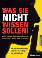 Was Sie nicht wissen sollen! Einigen wenigen Familien gehört die gesamte westliche Welt - und nun wollen sie den Rest!
