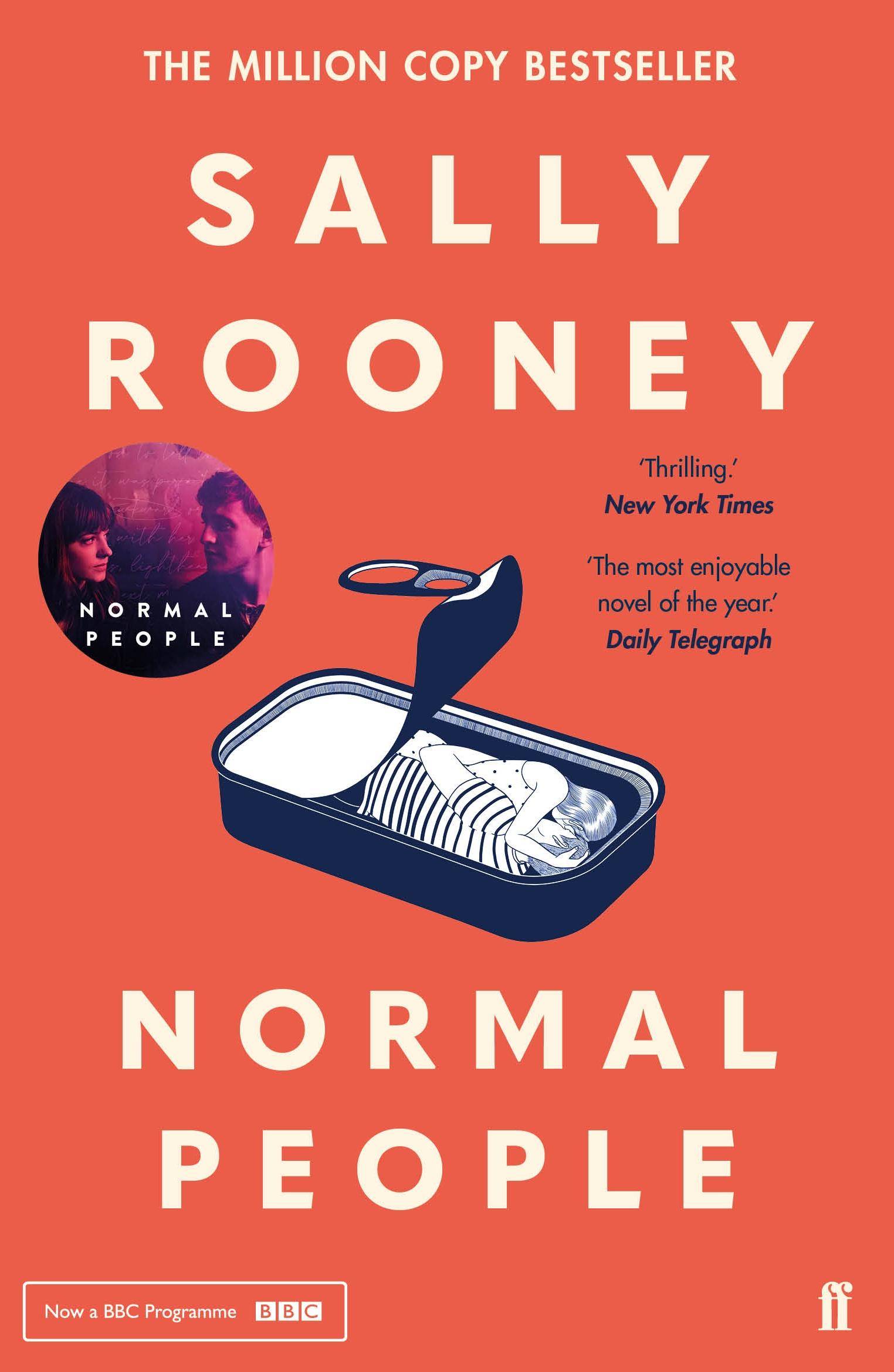Normal People Winner of the Waterstones' Book of the Year 2018, Costa Book Award 2018, An Post Irish Book Awards, Novel of the Year 2018