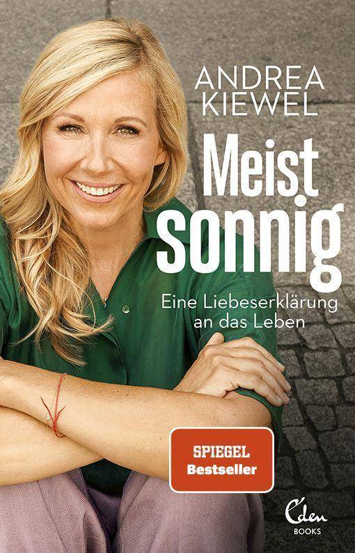 Meist sonnig Eine Liebeserklärung an das Leben (Mit zahlreichen privaten Fotos). Ungekürzte Ausgabe