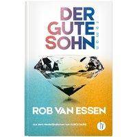 Der gute Sohn Roman. Gewinner des Libris 2019