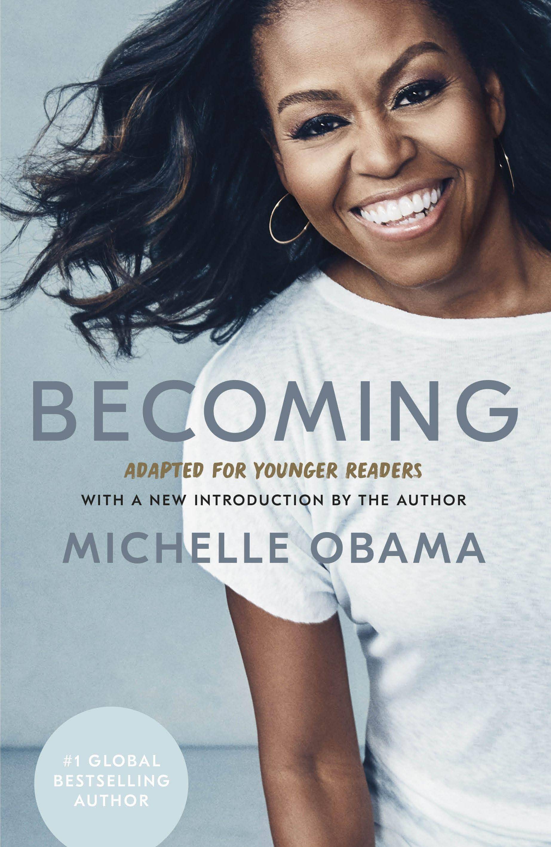 Becoming: Adapted for Younger Readers Adapted for Younger Readers