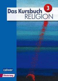 9./10. Schuljahr, Schülerbuch Arbeitsbuch für den Religionsunterricht im 9./10. Schuljahr
