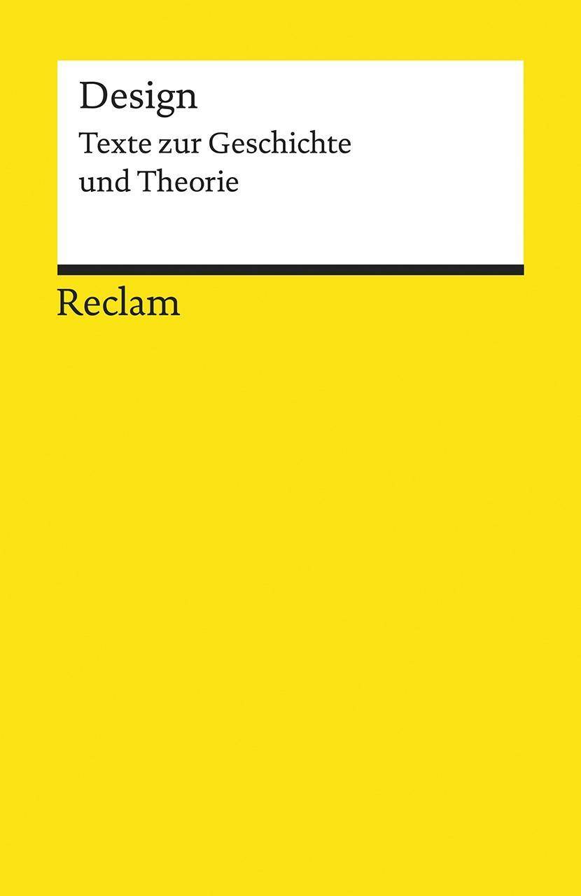 Design Texte zur Geschichte und Theorie