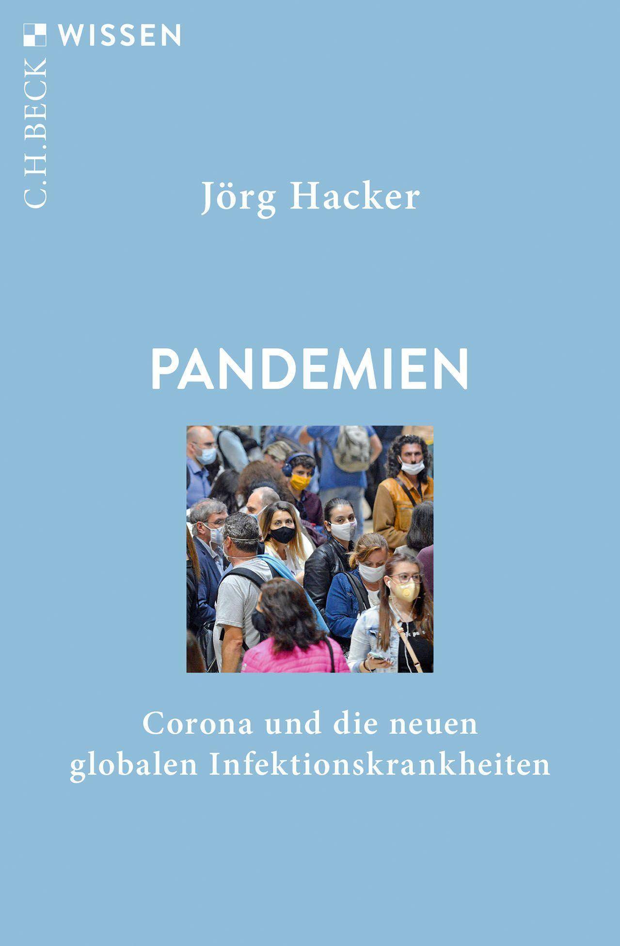 Pandemien Corona und die neuen globalen Infektionskrankheiten