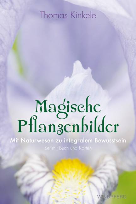 Magische Pflanzenbilder Mit Naturwesen zu integralem Bewusstsein