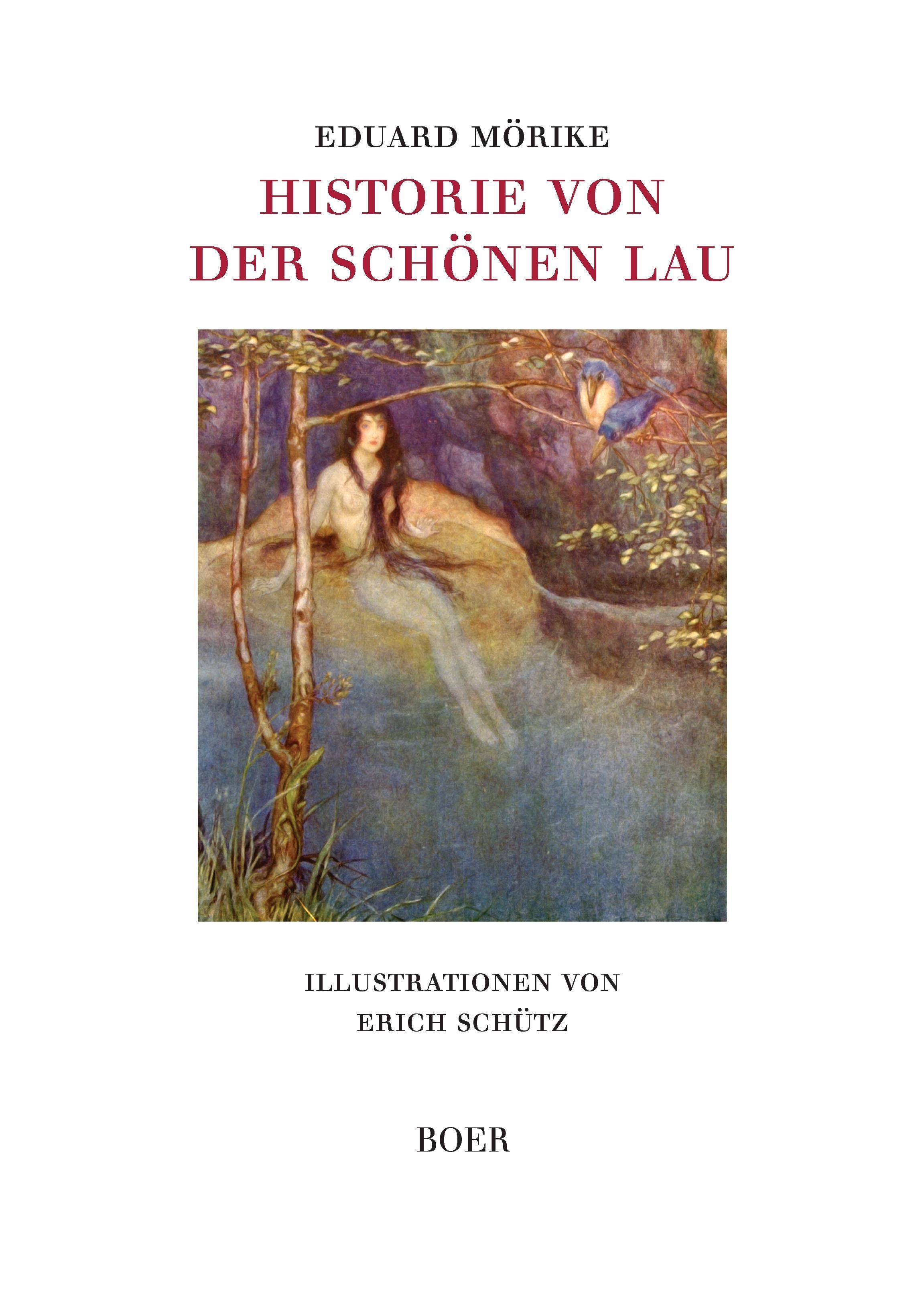 Historie von der schönen Lau Illustrationen von Erich Schütz