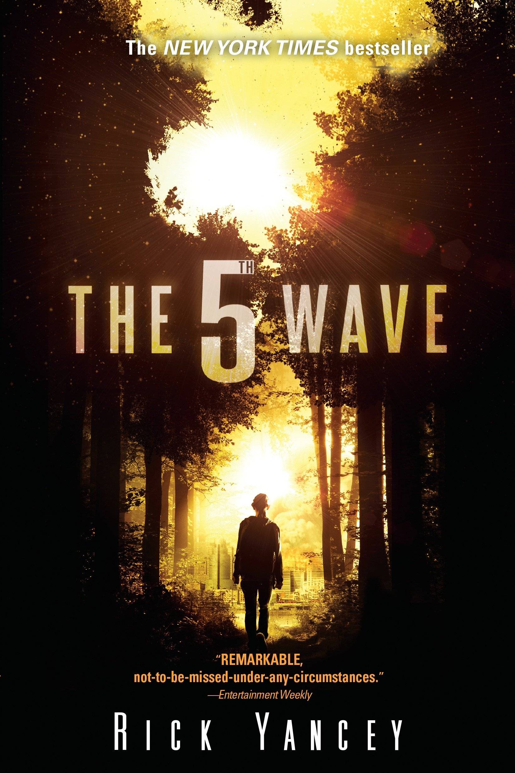 The 5th Wave The First Book of the 5th Wave Series