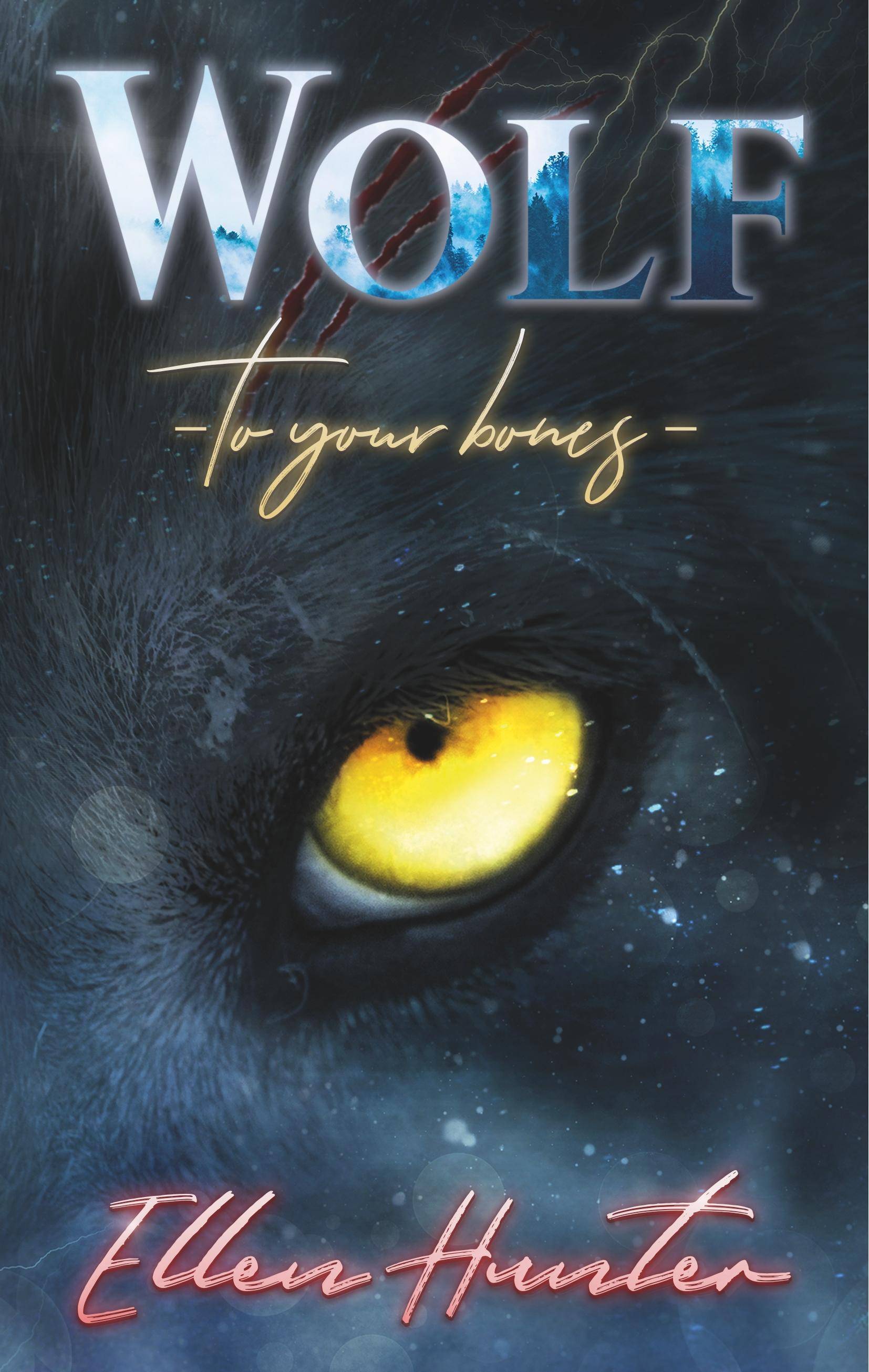 Wolf To your Bones