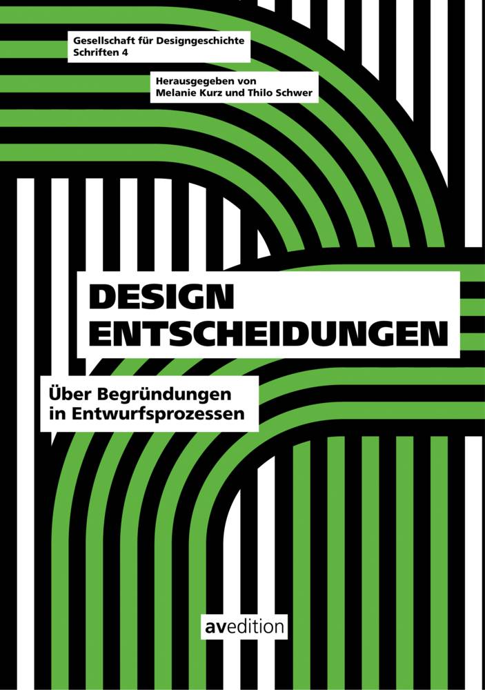Design Entscheidungen Über Begründungen im Entwurfsprozess