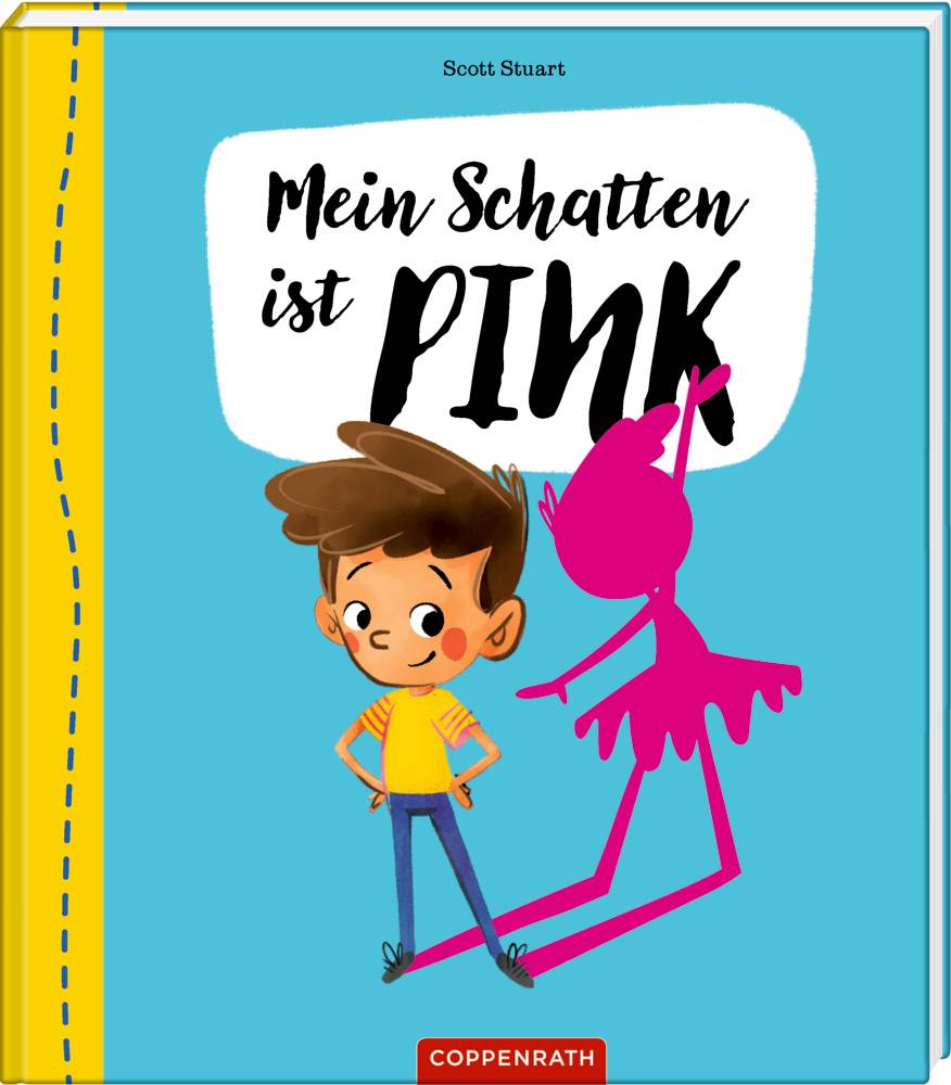 Mein Schatten ist pink! Ein Bilderbuch über Diversität, Gleichberechtigung und Identität