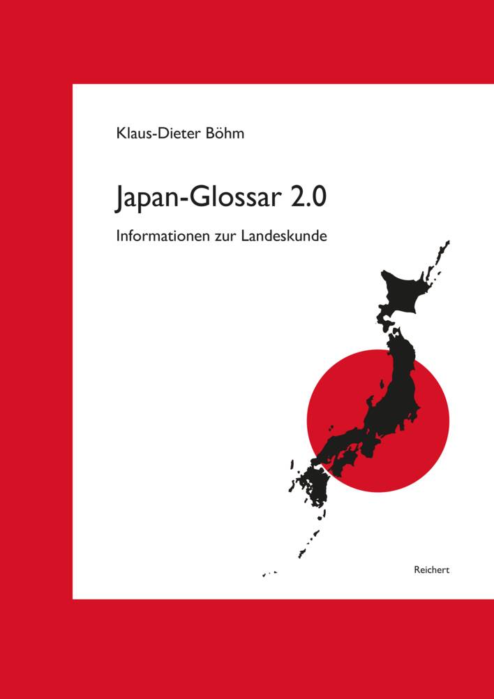 Japan-Glossar 2.0 Informationen zur Landeskunde