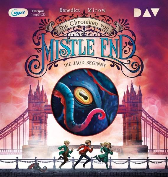 Die Chroniken von Mistle End - Teil 2: Die Jagd beginnt, 1 Audio-CD, Hörspiel mit Jona Mues, Berno von Cramm u.v.a. (1 mp3-CD), Hörspiel