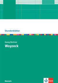 Georg Büchner: Woyzeck Oberstufe Kopiervorlagen mit Downloadpaket