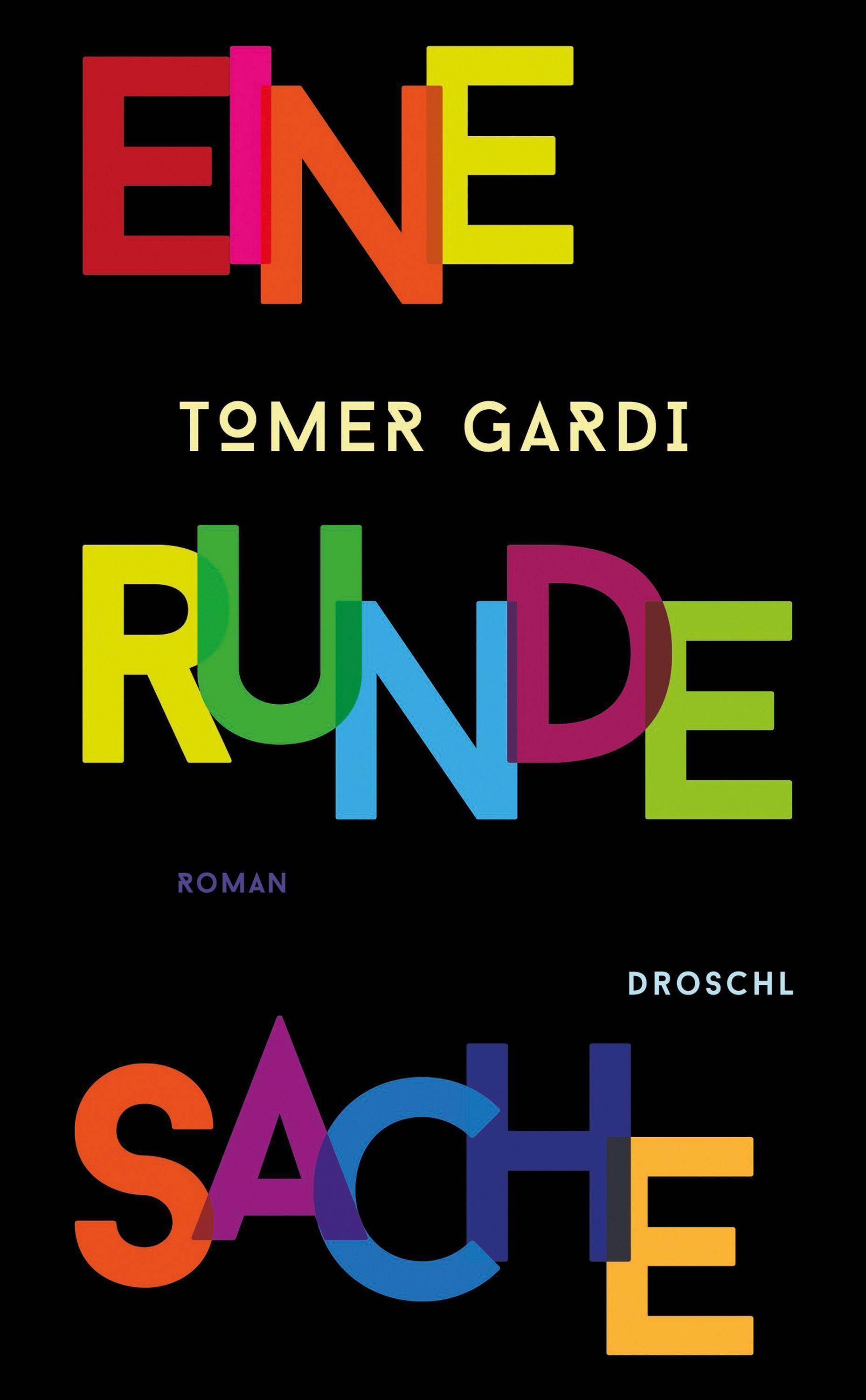 Eine runde Sache Roman