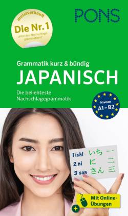 PONS Grammatik kurz & bündig Japanisch Die beliebteste Nachschlagegrammatik