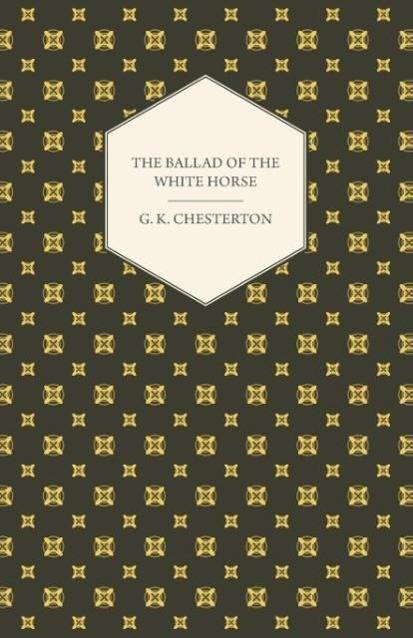 The Ballad of the White Horse