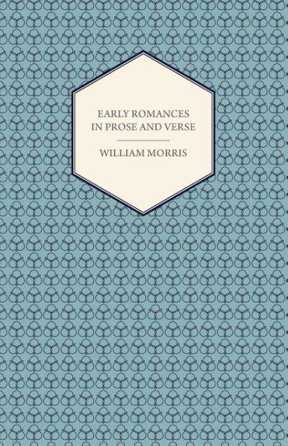 Early Romances in Prose and Verse