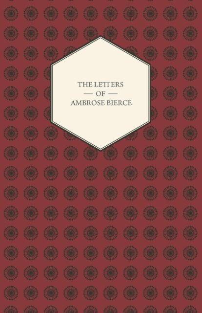 The Letters of Ambrose Bierce