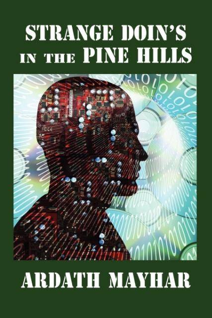 Strange Doin's in the Pine Hills Stories of Fantasy and Mystery in East Texas