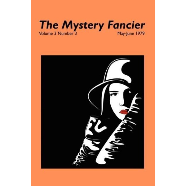 The Mystery Fancier (Vol. 3 No. 3) May-June 1979