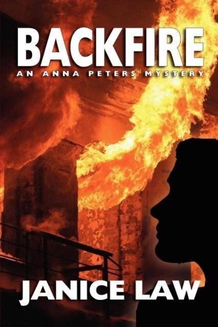 Backfire An Anna Peters Mystery