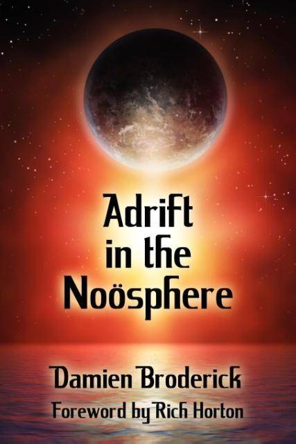 Adrift in the Noosphere Science Fiction Stories