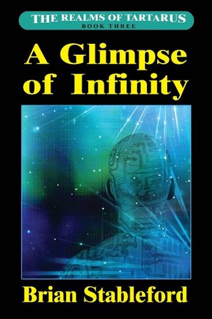 A Glimpse of Infinity The Realms of Tartarus, Book Three